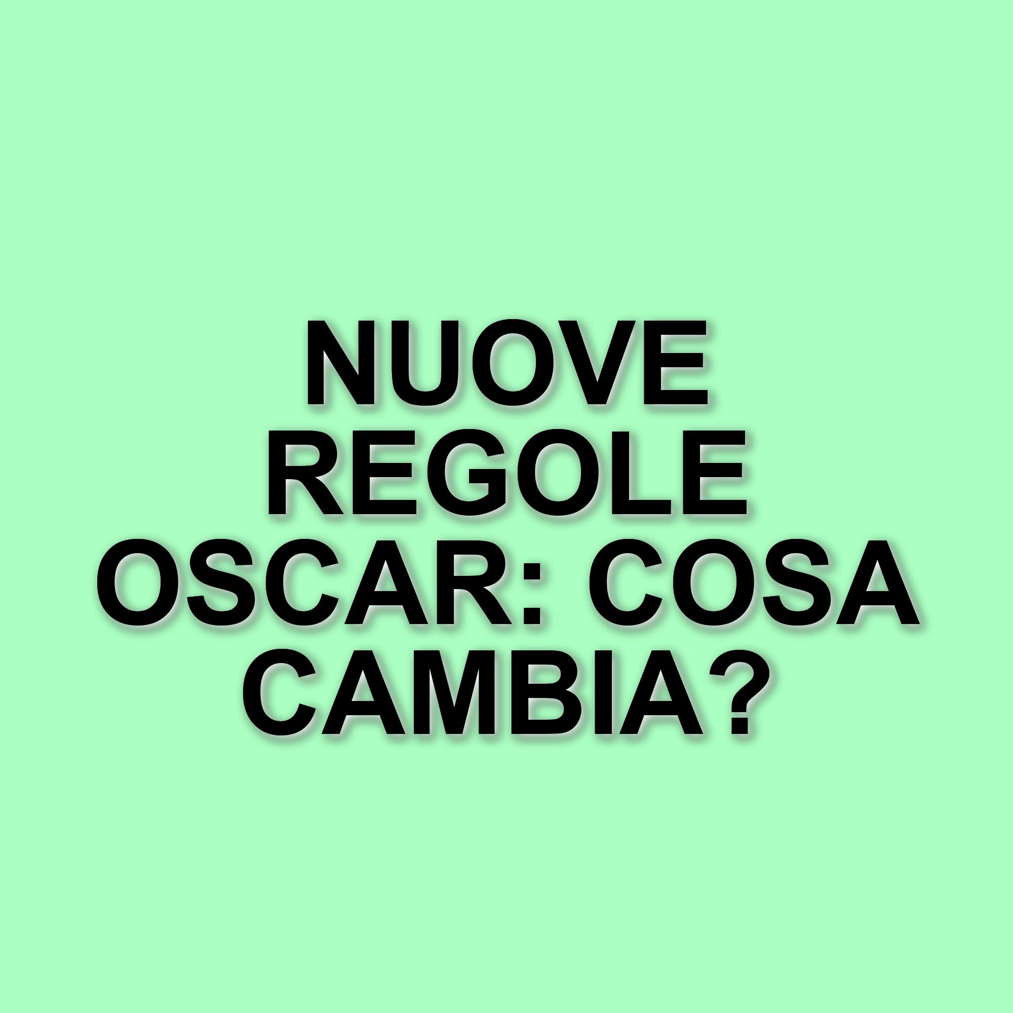 Nuove regole per gli Oscar: obbligo di visione per i votanti e altre importanti novità